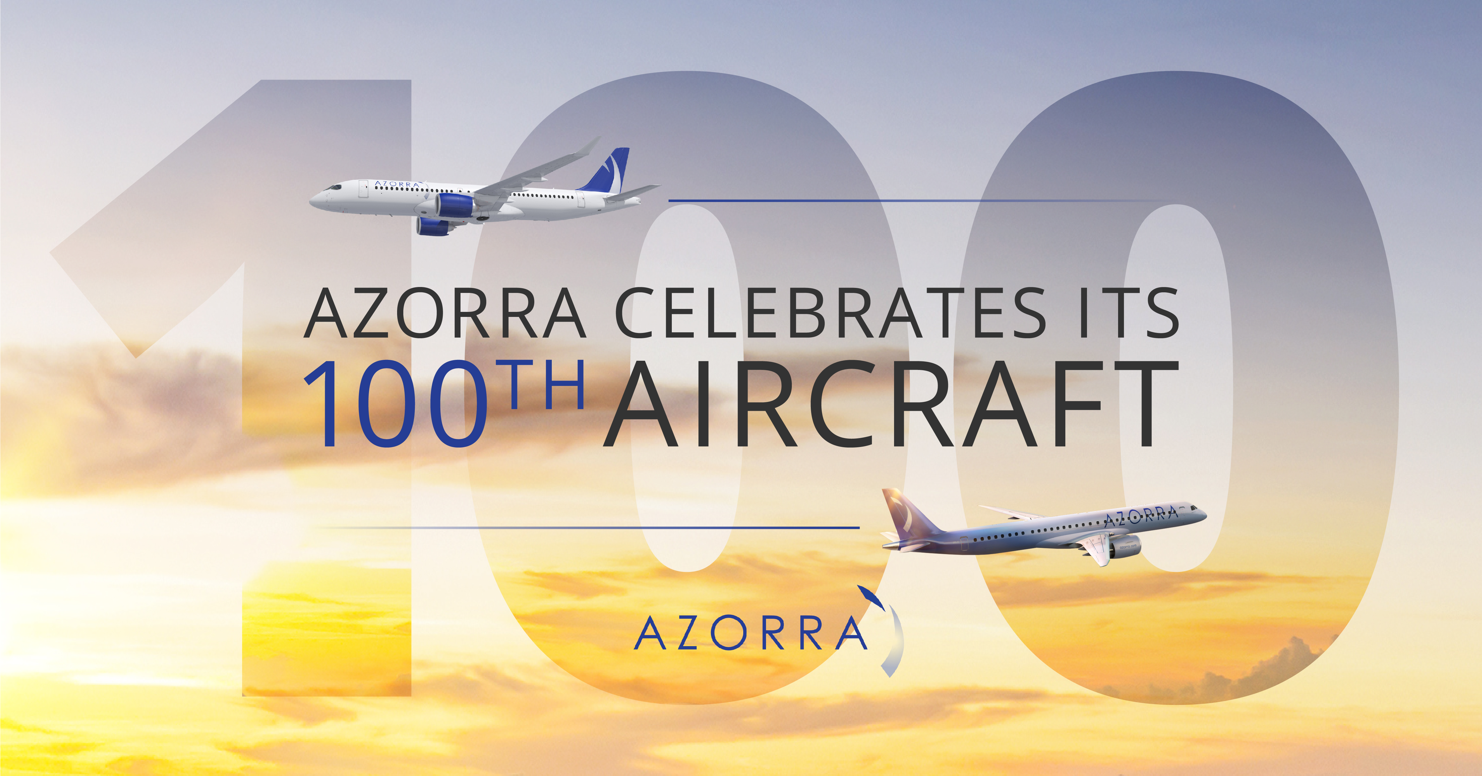 Azorra achieves 100 aircraft milestone