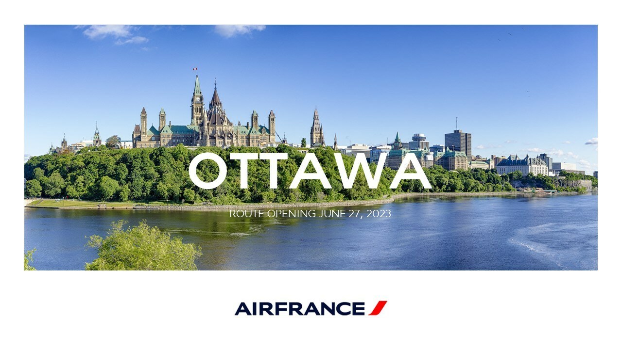 Air France adds Canadian capital Ottawa to its Paris route network