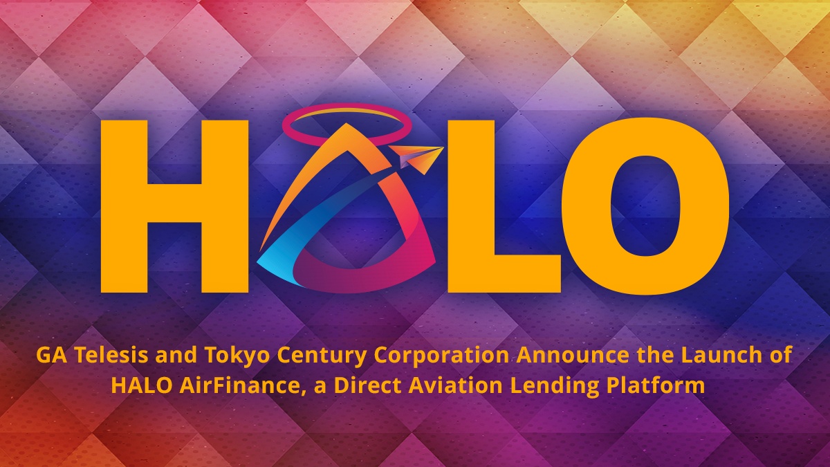 GA Telesis and Tokyo Century launch new direct lending platform, HALO AirFinance